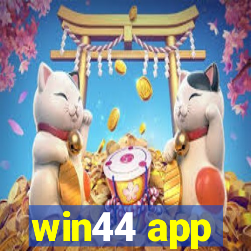 win44 app